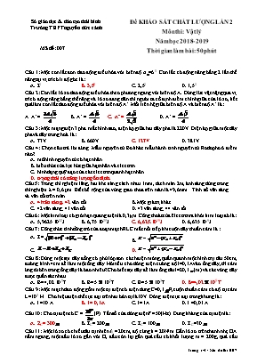 Đề khảo sát chất lượng lần 2 môn Vật lý Lớp 12 - Mã đề 007 - Năm học 2018-2019 - Trường THPT Nguyễn Đức Cảnh (Kèm đáp án)